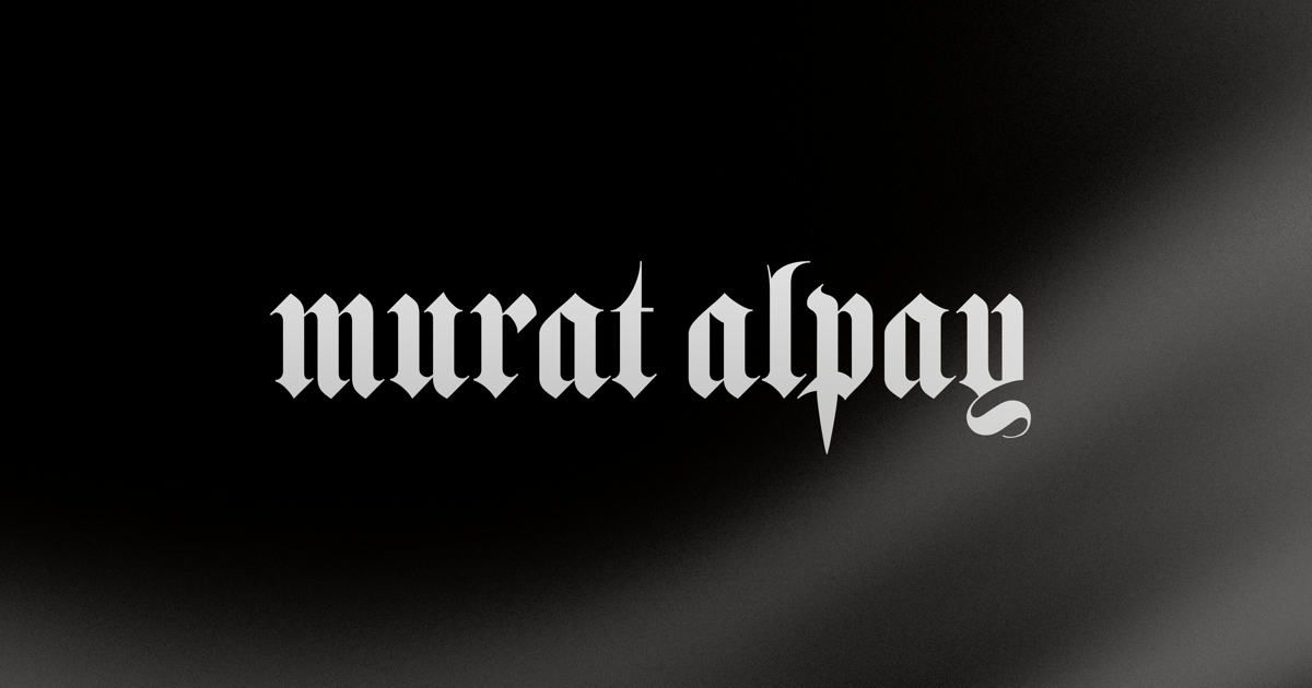 Murat Alpay — Product Designer